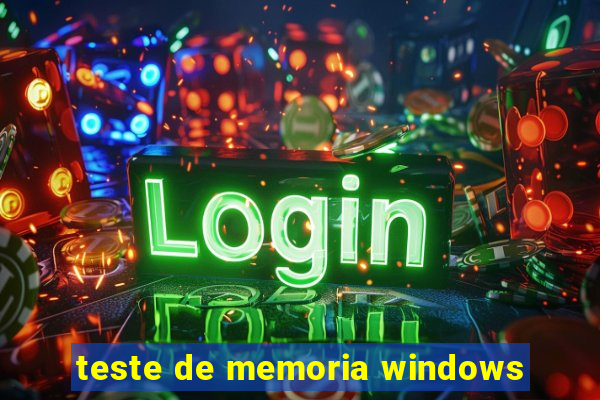 teste de memoria windows